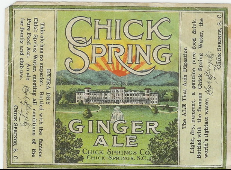 Vintage label for Chick Spring Ginger Ale featuring an illustration of the grand hotel
